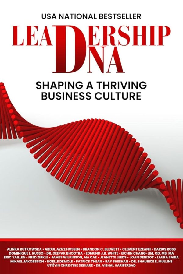 Leadership DNA Anthology featuring Dr. Deepak Bhootra