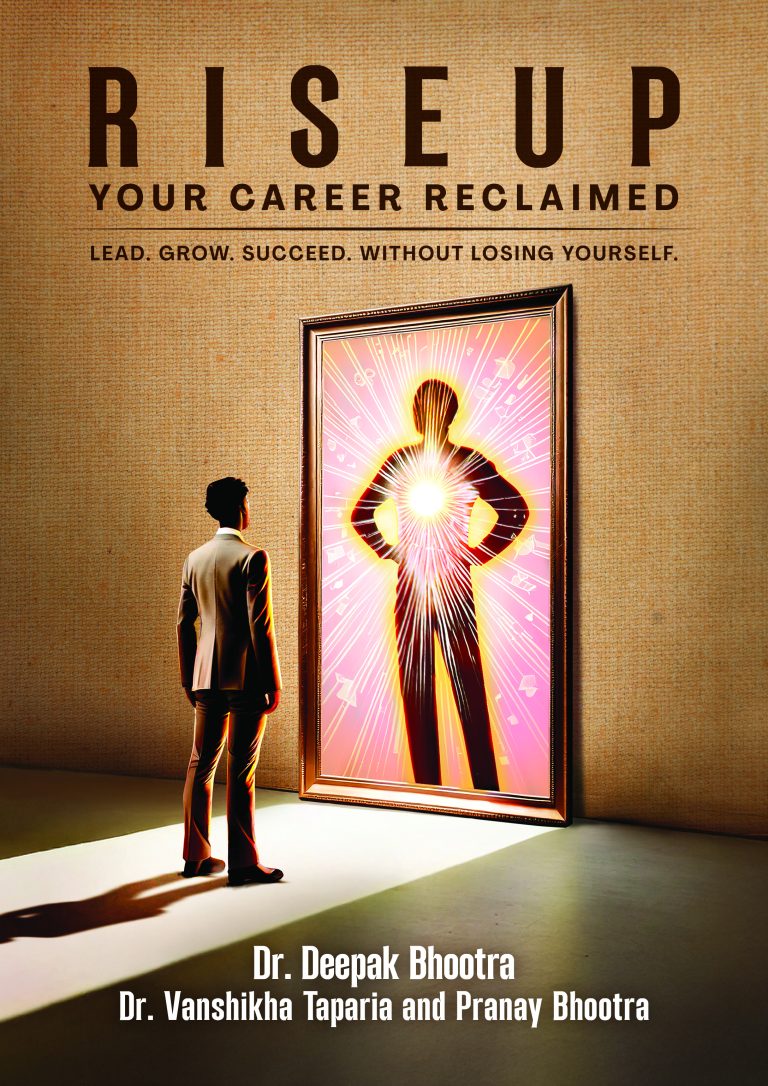 Your Career Reclaimed by Dr. Deepak Bhootra