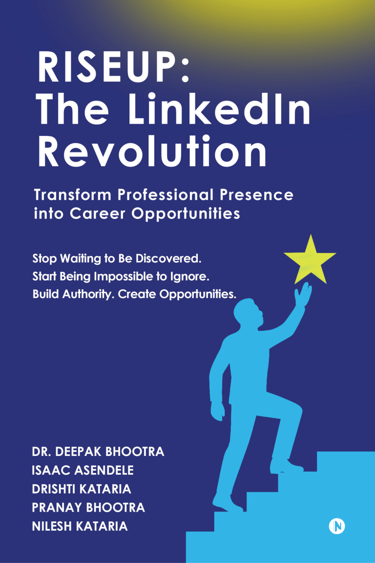 The LinkedIn Revolution by Dr. Deepak Bhootra