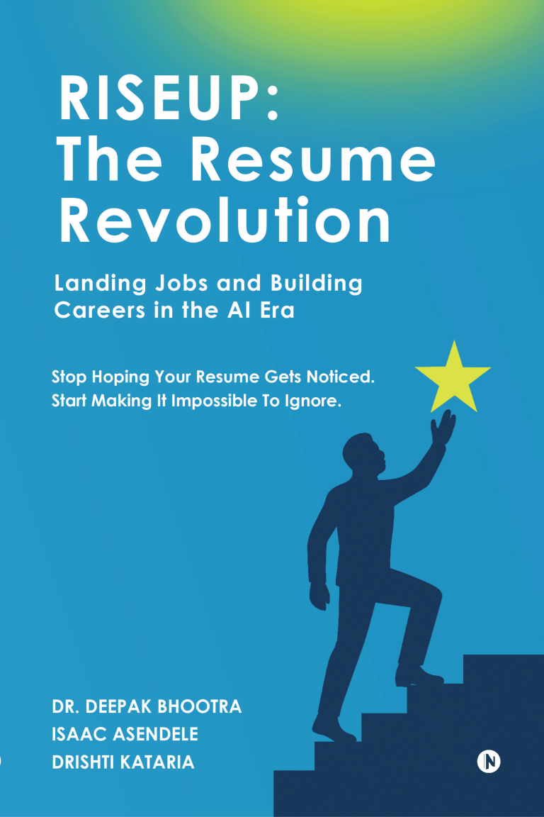 The Resume Revolution by Dr. Deepak Bhootra